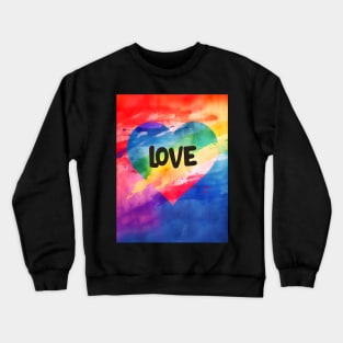LGBTQ+ Gay Pride Month: Love on a Dark Background Crewneck Sweatshirt
